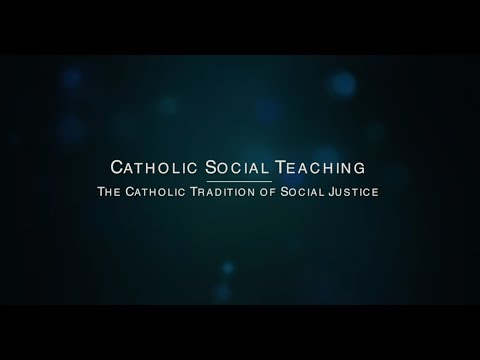 Catholic Social Teaching