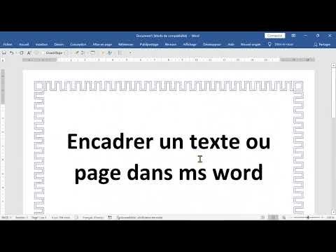 comment encadrer un texte ou les pages dans WORD