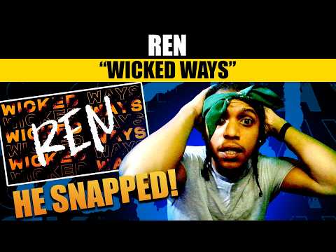 FIRST TIME Reacting to Ren – Wicked Ways | MIND BLOWN