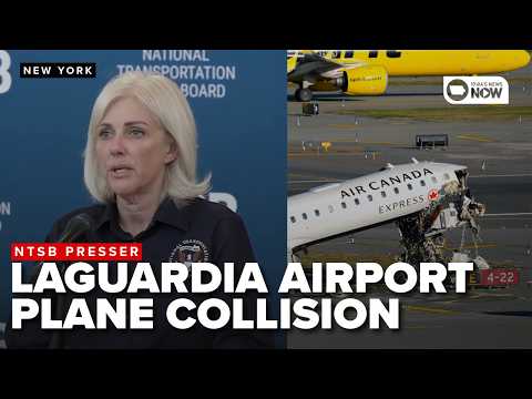 FULL: NTSB gives update on deadly plane-fire truck collision at LaGuardia Airport