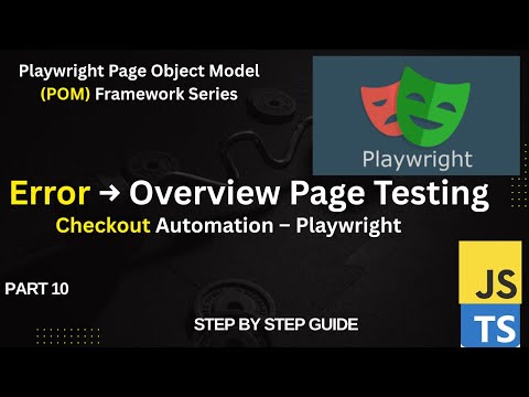 Playwright Checkout Error Validation & Overview Page UI and Testing in Playwright| Part 10