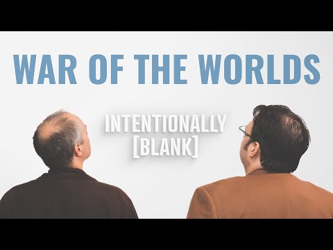 The Greatest Movie of 2025, War of the Worlds — Intentionally Blank Ep. 223