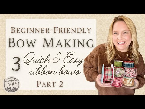 🎄3 Christmas Bows for Gifts, Decor & Wreaths | Beginner-Friendly Ribbon Bow Tutorials | PART 2