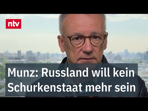 Munz: Russland will kein Schurkenstaat mehr sein - Friedensverhandlungen mit Ukraine