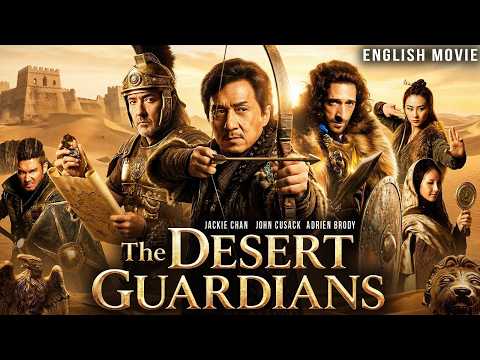 Jackie Chan, John Cusack, Adrien Brody In THE DESERT GAURDIANS - Free Hollywood English Action Movie