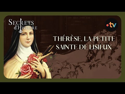 Thérèse, the Little Saint of Lisieux