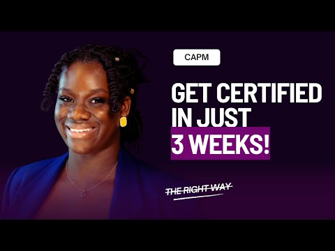 Step-by-Step Guide to passing the CAPM exam quickly! | PRO TIP INCLUDED