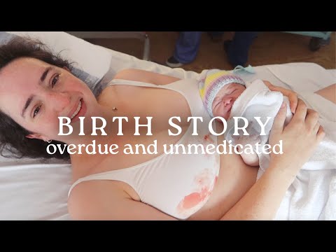 MY OVERDUE NATURAL BIRTH STORY & meet our little girl 