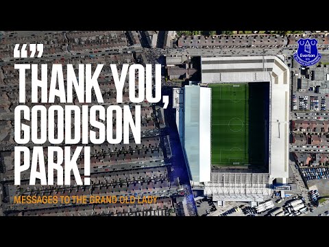 "Thank you, Goodison Park!" | Messages to the Grand Old Lady from Ancelotti, Stallone, Comer + more