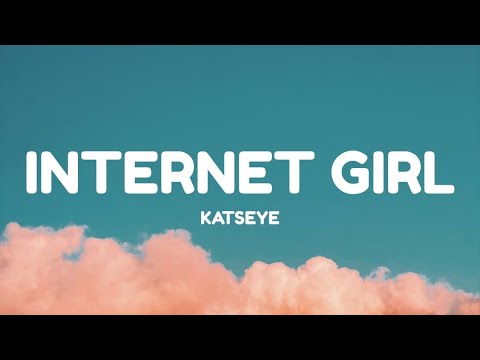 KATSEYE - Internet Girl (Lyrics)