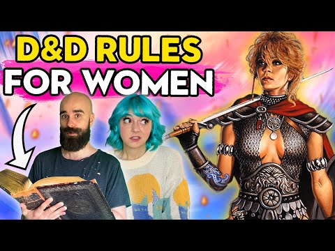 the Original rules for WOMEN in D&D are Wild