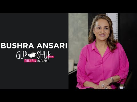 Bushra Ansari AKA Maa Begum of Tere Bin | Exclusive Interview | Gup Shup with FUCHSIA