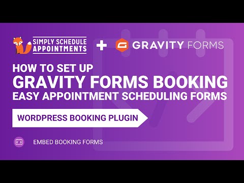 Gravity Forms Booking Form 2025 | Create Appointment Booking Forms | Simply Schedule Appointments
