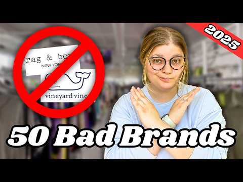 50 Brands You NEED to Know & NEVER Buy To Resell Online 🙅