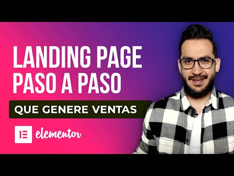 Guía paso a paso para diseñar una landing page en Elementor