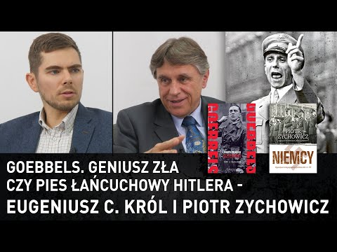 Goebbels. Geniusz zła czy pies łańcuchowy Hitlera - Eugeniusz C. Król i Piotr Zychowicz