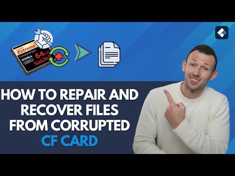 How To Repair and Recover Files From Corrupted CF Card