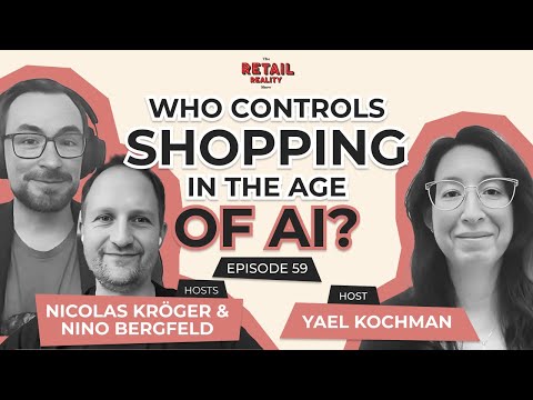 #59 Who Owns the Shopping Interface as AI Is Becoming the Storefront?