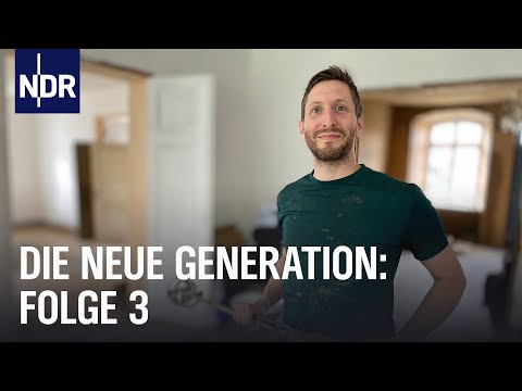 Mit Mut und Mörtel: Der Wirbelwind von Lüssow (Folge 3) I Die neue Generation I NDR Doku