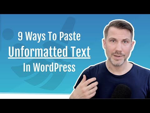 How To Paste Text Without Formatting In WordPress – My 9 Favorite Tricks