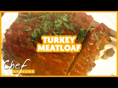 Turkey Meatloaf - Chef at Home (Full Episode) | Cooking Show with Chef Michael Smith