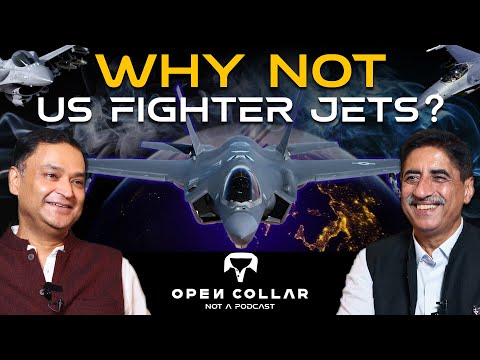 Why India Isn’t Buying US Fighter Jets! OPEN COLLAR | Major Gaurav Arya CFTV |