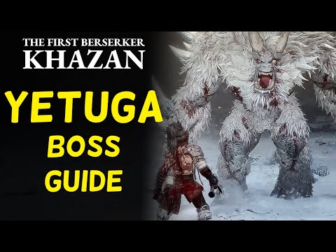 How to beat Yetuga (Boss Guide) | First Berserker: Khazan