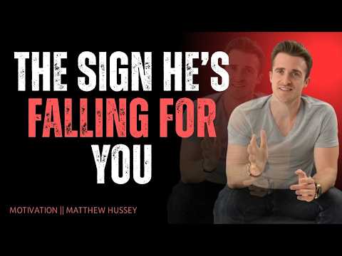 The ONE Secret Signal a Man Sends When He’s Falling For You (Most Women Miss This) | Matthew Hussey