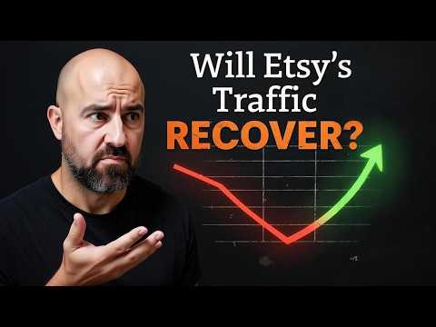 Why Etsy Traffic Is Down (and How to Turn It Into Your Biggest Win Yet)