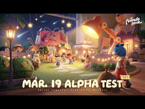 Animula Nook | Alpha Test Official Trailer | Coming March 19!