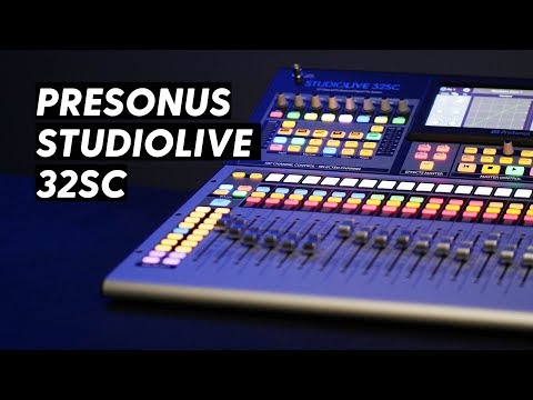 Digital Mixer for Churches | PreSonus StudioLive 32SC Walkthrough