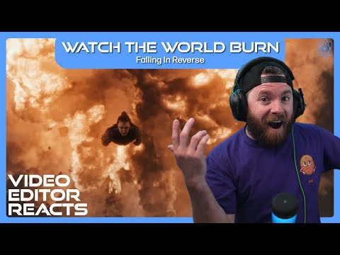 Video Editor Reacts to Falling In Reverse - Watch The World Burn