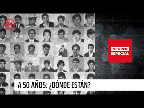 Informe Especial | A 50 años: ¿Dónde están?