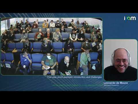 Leonardo de Moura - The Lean proof assistant: introduction and challenges - IPAM at UCLA