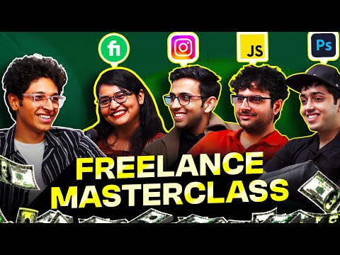 The ONLY FREELANCING Video You NEED In 2024 🔥| Harkirat Singh, Anik Jain, Ayush Wadhwa, Lipsa Das