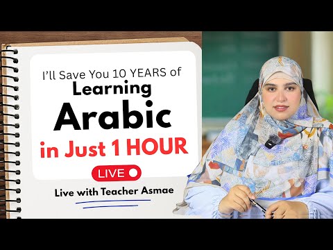 Arabic Made Easy: The 1-Hour System That Saves You 10 Years of Struggle