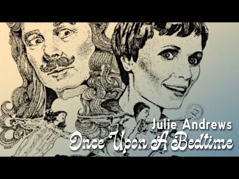 Once Upon A Bedtime (Peter Pan, 1976) - Julie Andrews