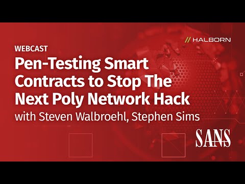 Pen Testing Smart Contracts to Stop The Next Poly Network Hack
