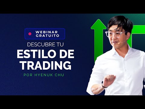 WEBINAR GRATUITO: Descubre tu estilo de TRADING por Hyenukchu