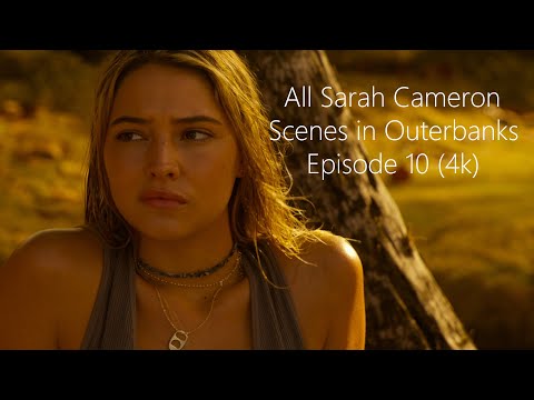All Sarah Cameron Scenes | Outer Banks Season 2 Episode 10 (4K ULTRA HD) MEGA Link