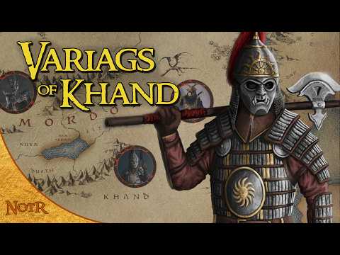 The Variags of Khand | Tolkien Explained