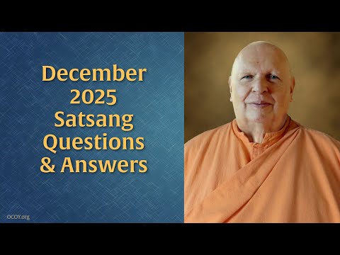 Ayodhya Temple, Thought Forms & More: Dec 2025 Satsang with Swami Nirmalananda
