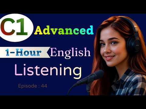 Master C1 English Listening | Real Conversation Podcast + Speaking Practice (1 Hour)