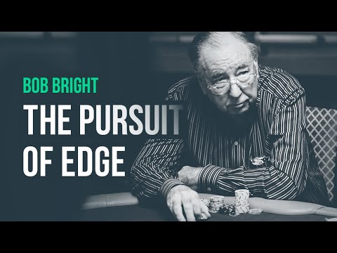 The Pursuit of Edge · Bob Bright (Market Legend)