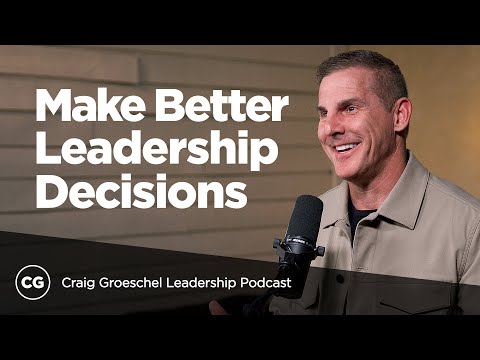 8 Habits of Great Decision Makers, Part 1
