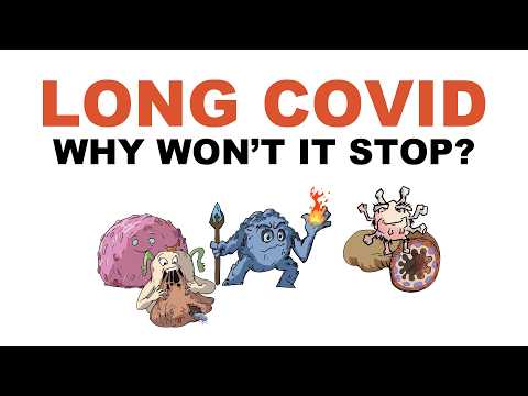 Long COVID: Why Won't It Stop? (New Study Reveals the Answer)