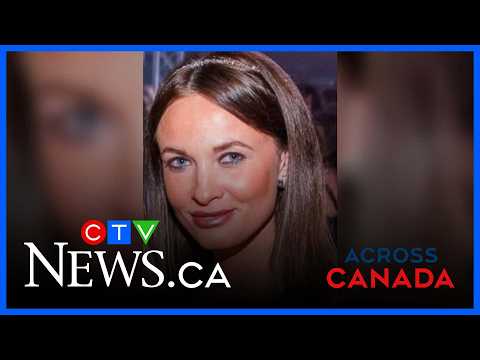 Ont. man convicted of murder in 2023 killing of girlfriend | Across Canada for March. 20, 2026