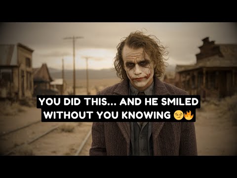 YOU DIDN’T EVEN KNOW… WHAT YOU DID THIS MORNING 💭 BUT IT MADE HIM SMILE!! 💫🙂 | Joker Speech