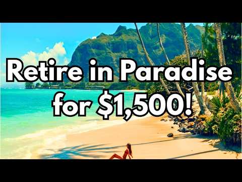 10 Best Places to Retire under $1,500/Month