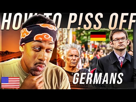 HOW TO UPSET GERMANS (American Reacts)